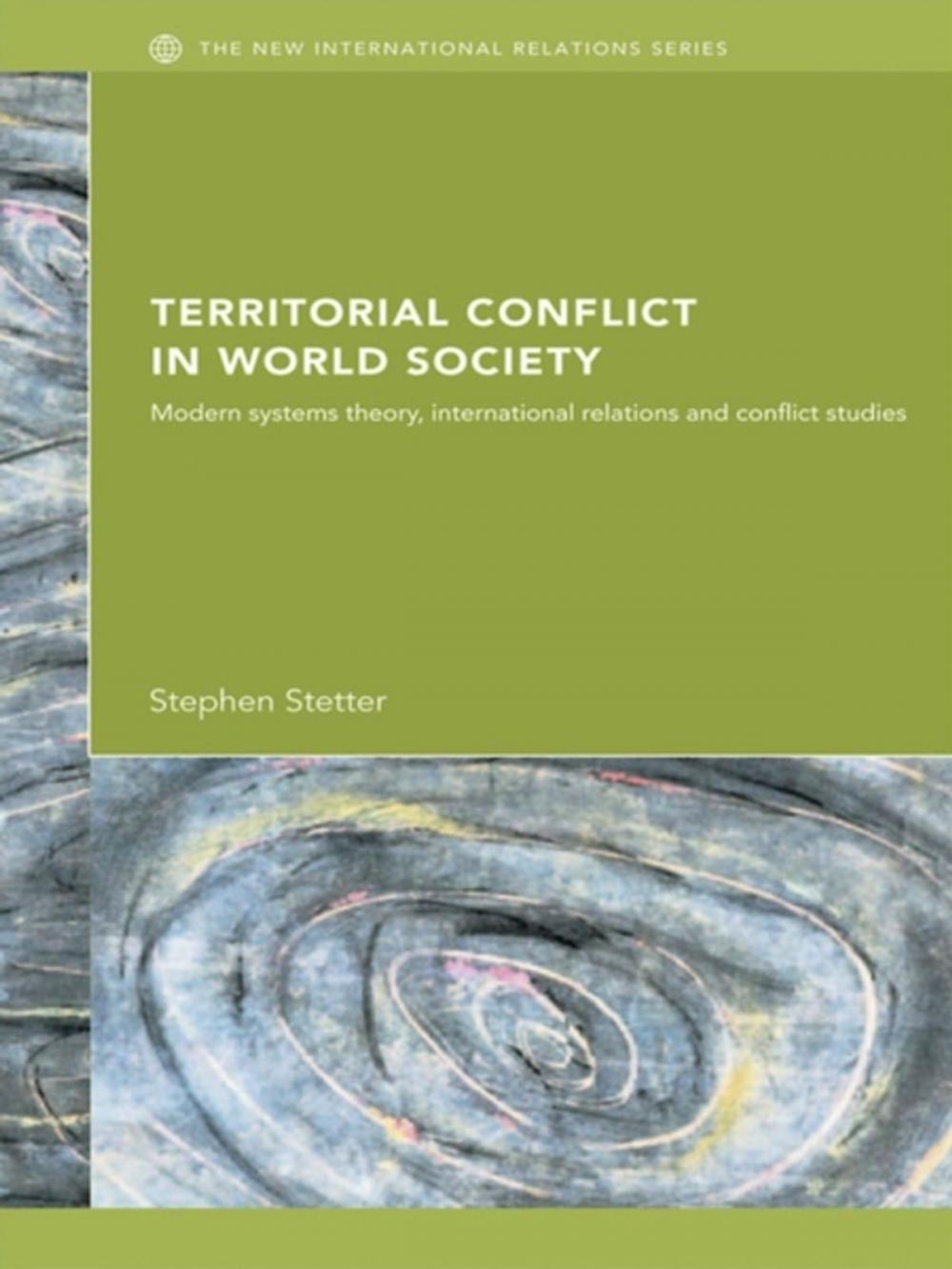 Big bigCover of Territorial Conflicts in World Society