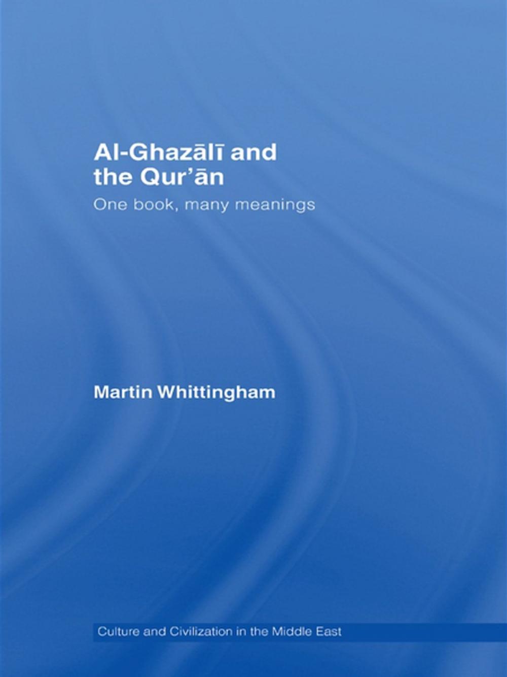 Big bigCover of Al-Ghazali and the Qur'an