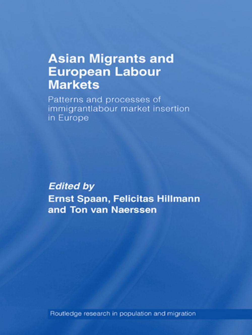 Big bigCover of Asian Migrants and European Labour Markets