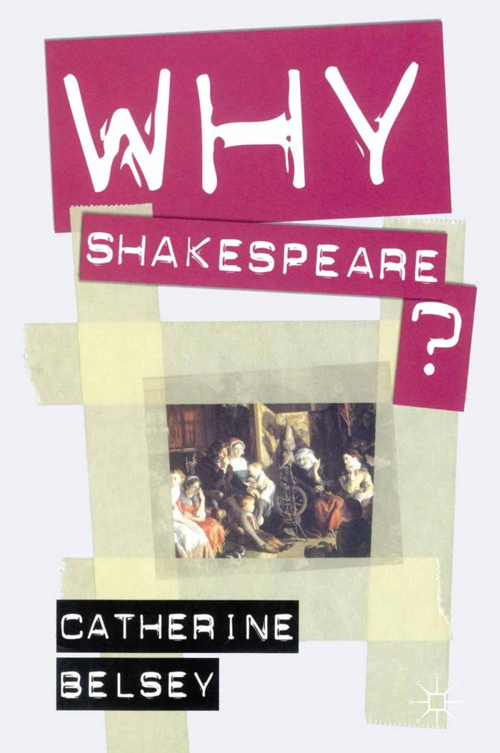 Big bigCover of Why Shakespeare?