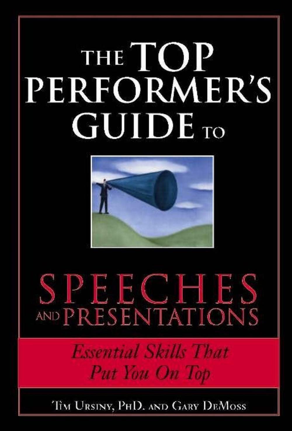 Big bigCover of The Top Performer's Guide to Speeches and Presentations