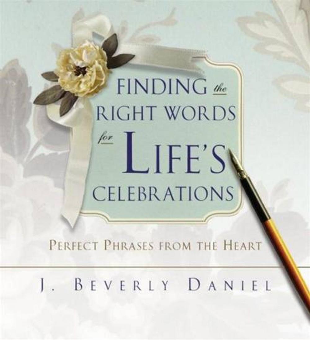 Big bigCover of Finding the Right Words for Life's Celebrations