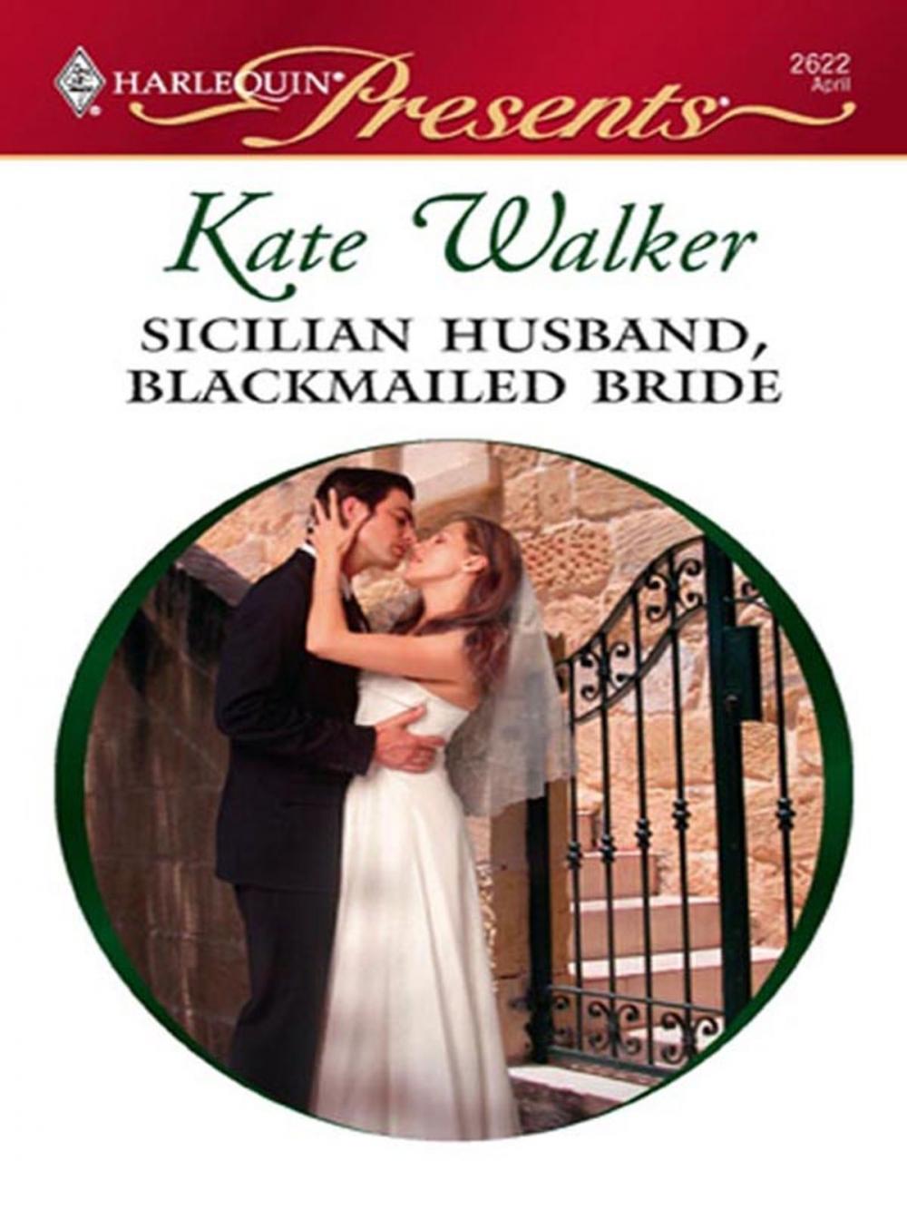 Big bigCover of Sicilian Husband, Blackmailed Bride