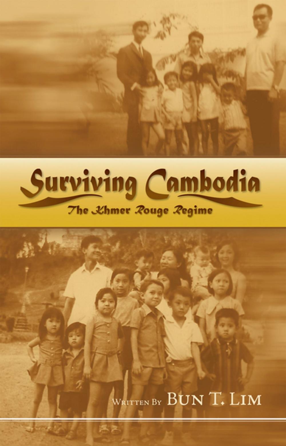 Big bigCover of Surviving Cambodia, the Khmer Rouge Regime