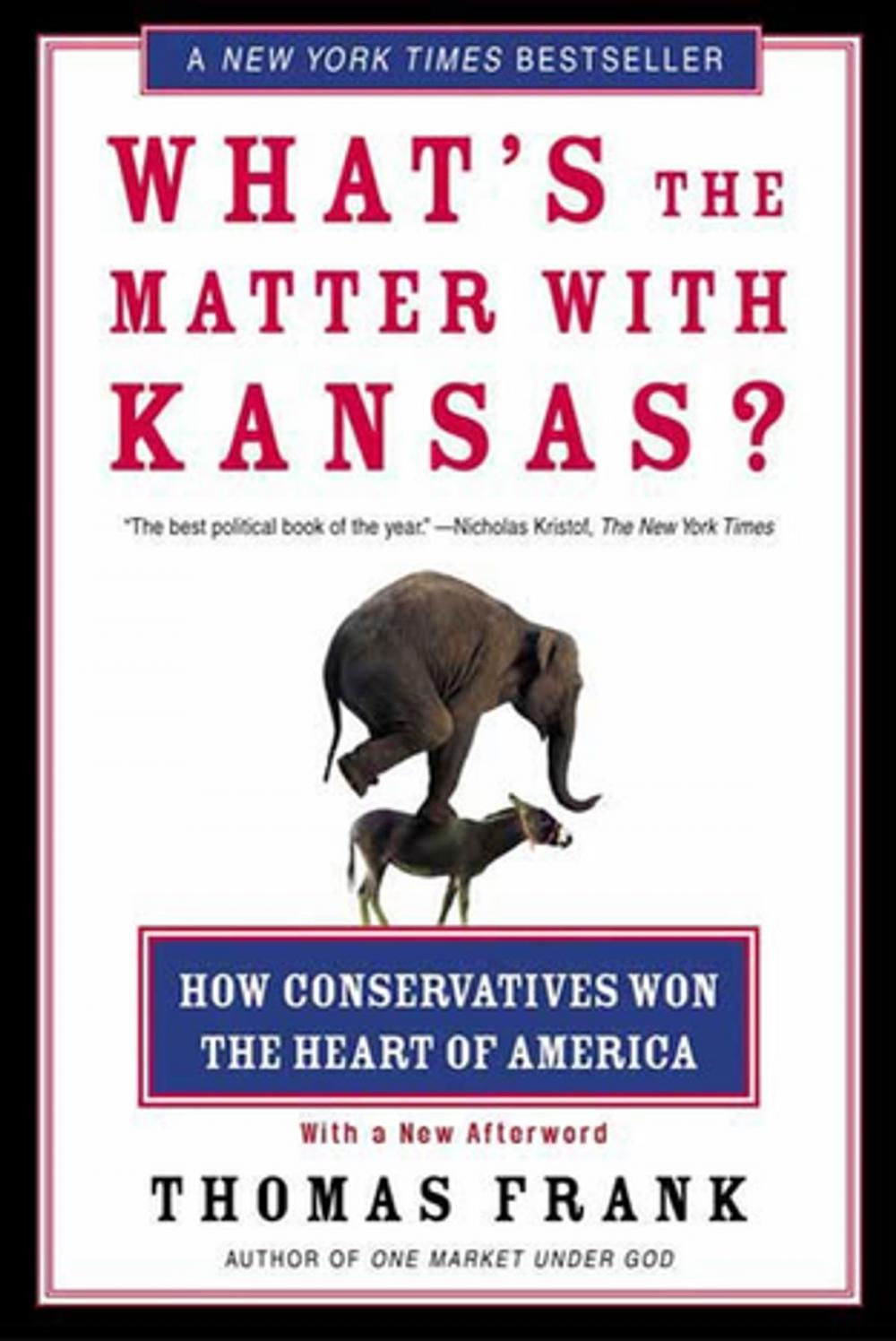 Big bigCover of What's the Matter with Kansas?