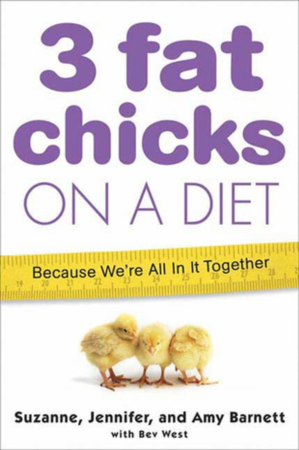 Big bigCover of 3 Fat Chicks on a Diet