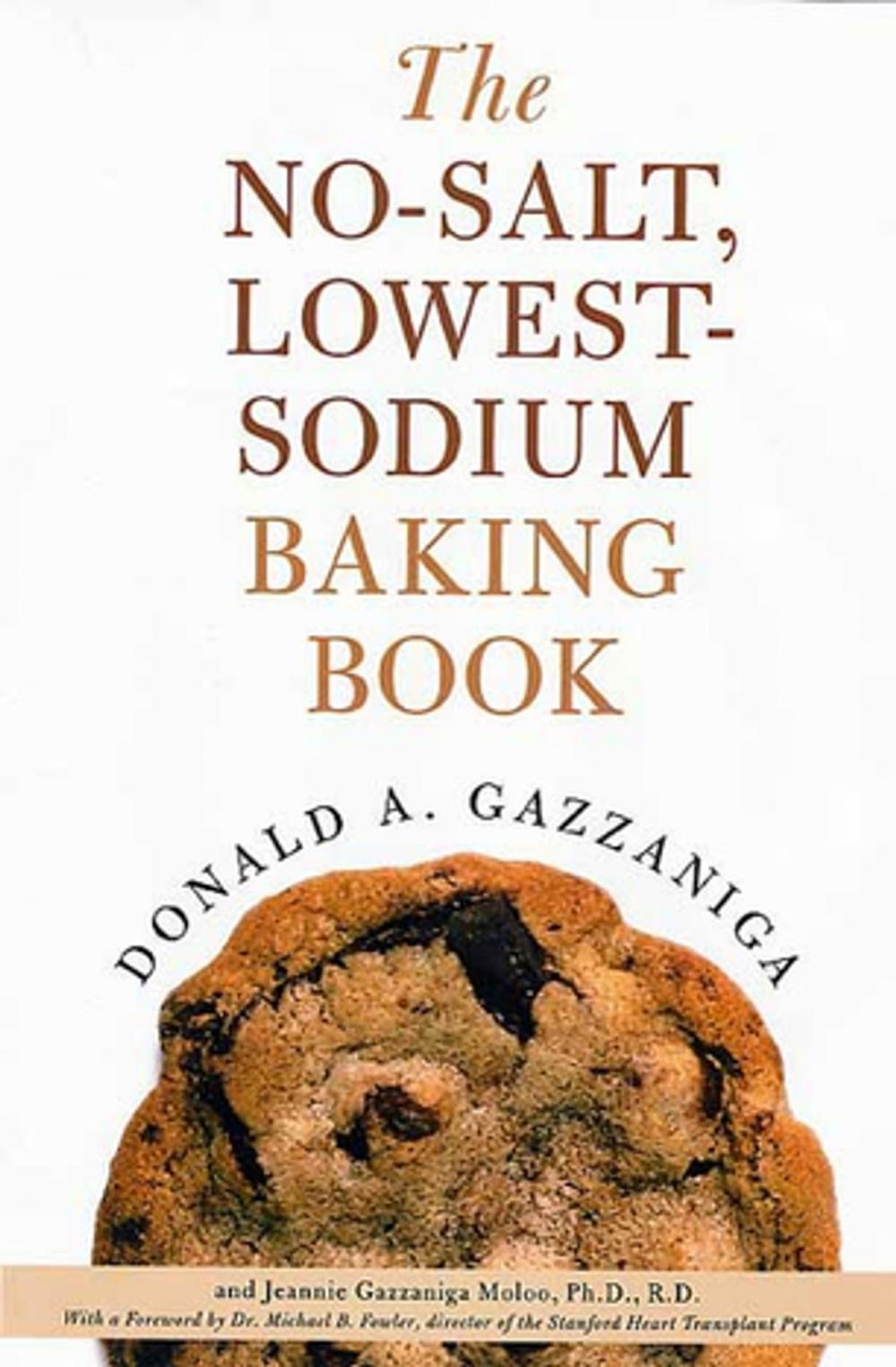 Big bigCover of The No-Salt, Lowest-Sodium Baking Book