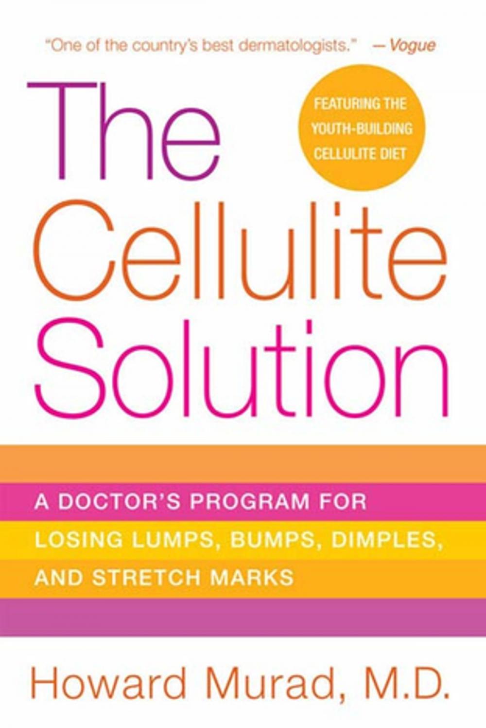 Big bigCover of The Cellulite Solution