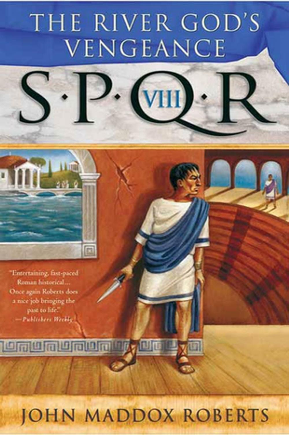 Big bigCover of SPQR VIII: The River God's Vengeance