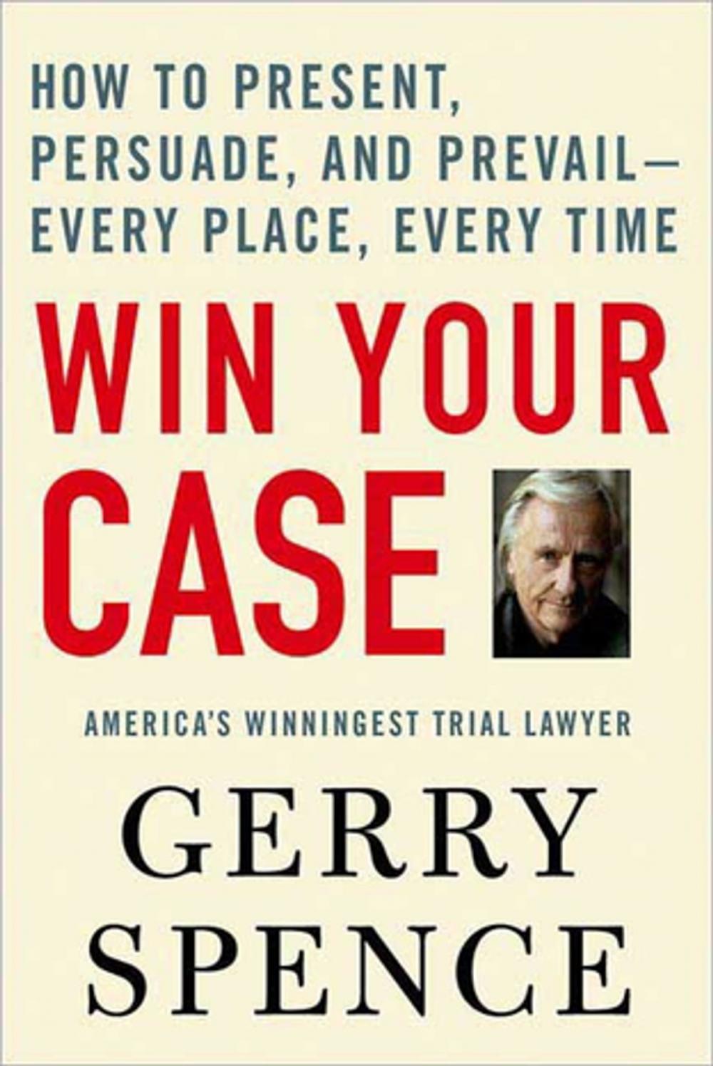 Big bigCover of Win Your Case