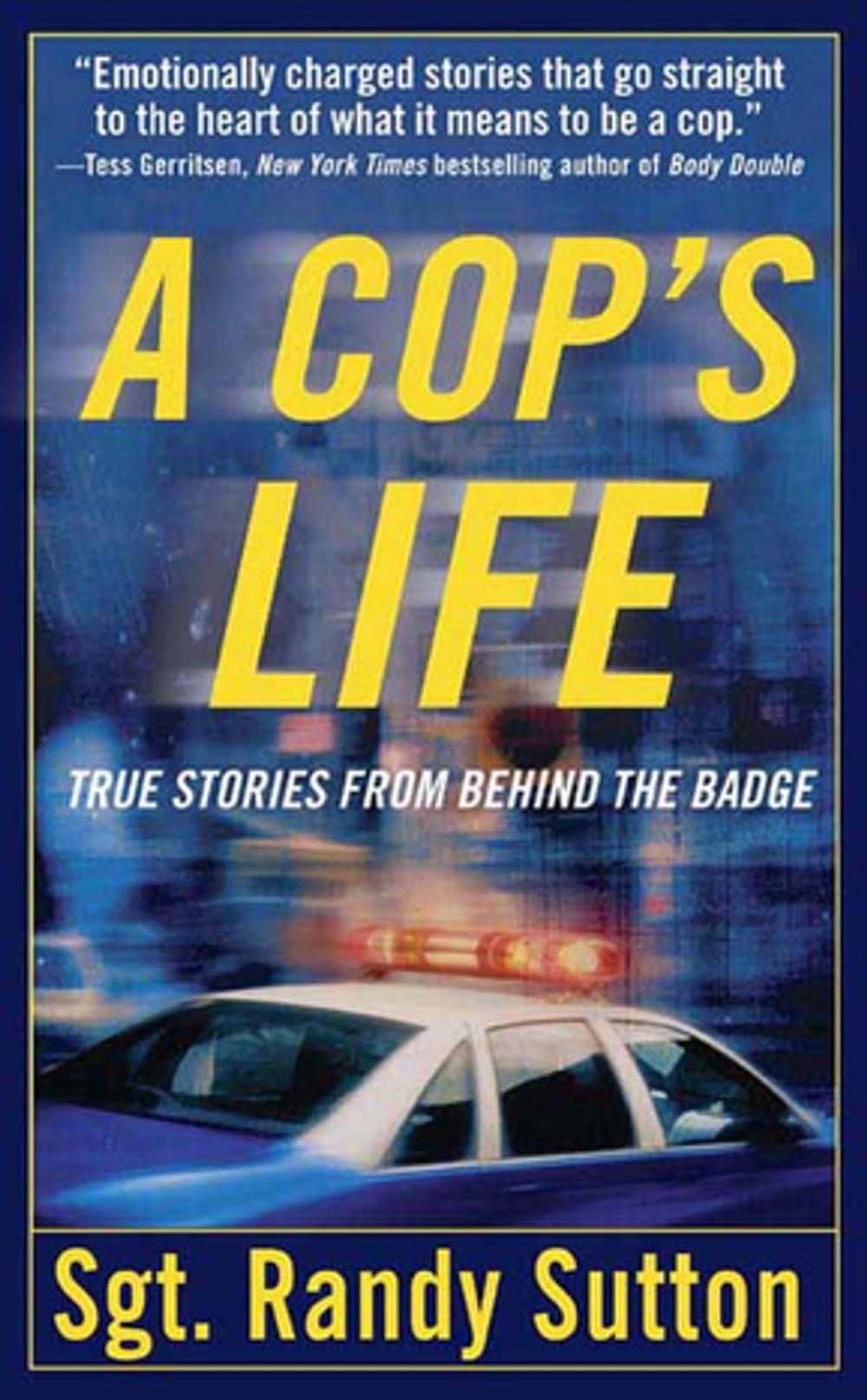 Big bigCover of A Cop's Life