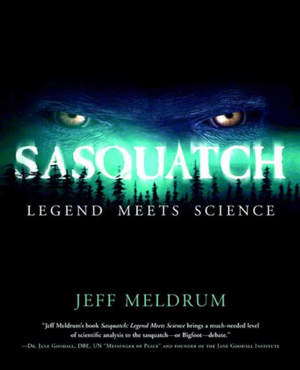 Big bigCover of Sasquatch: Legend Meets Science