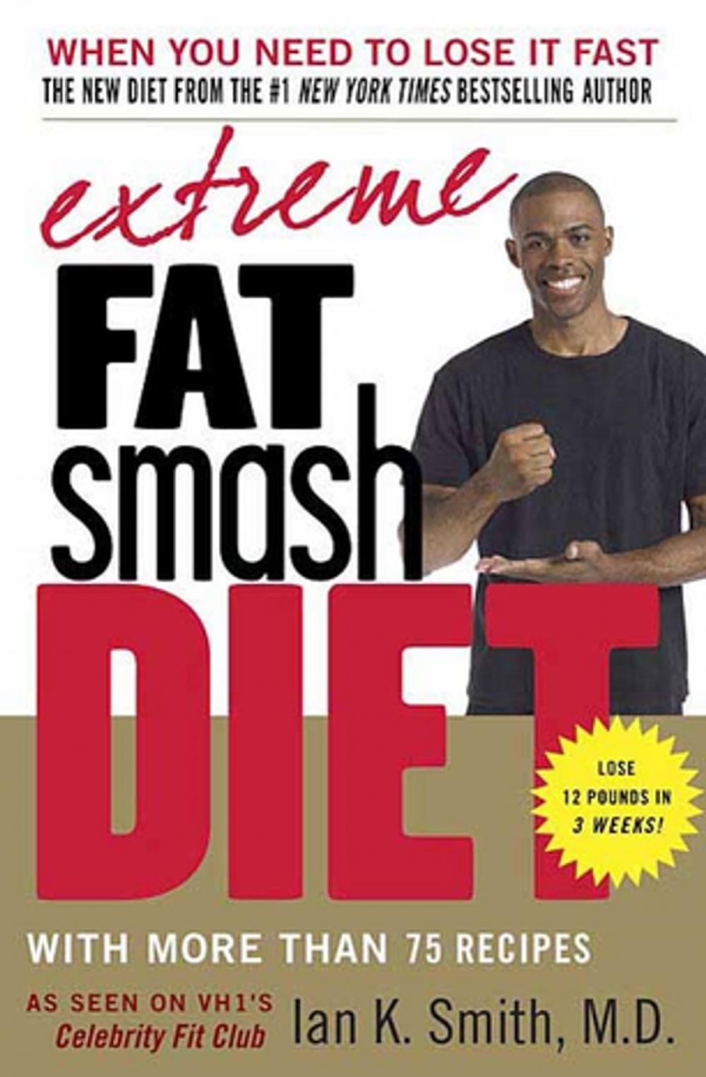 Big bigCover of Extreme Fat Smash Diet