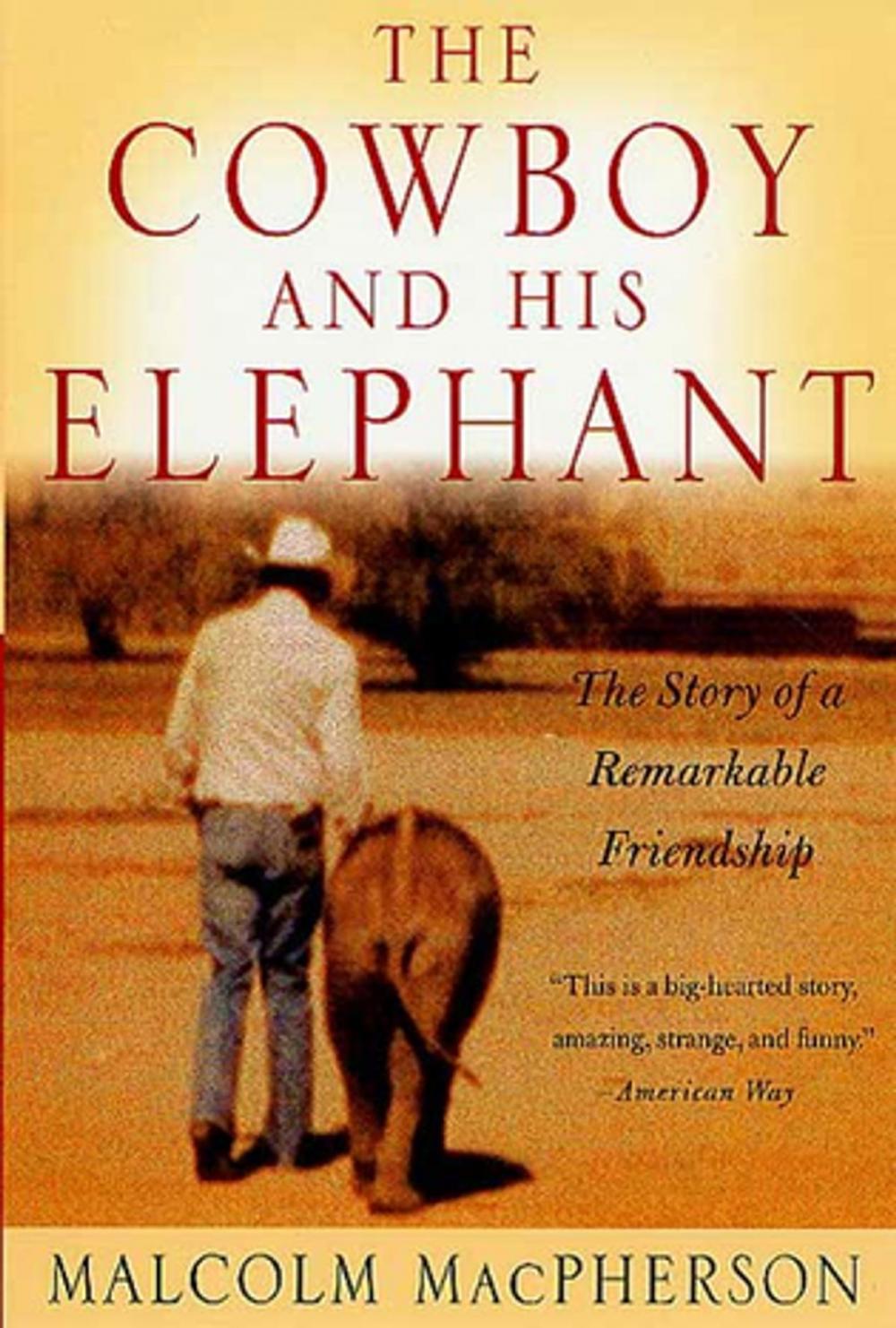 Big bigCover of The Cowboy and His Elephant