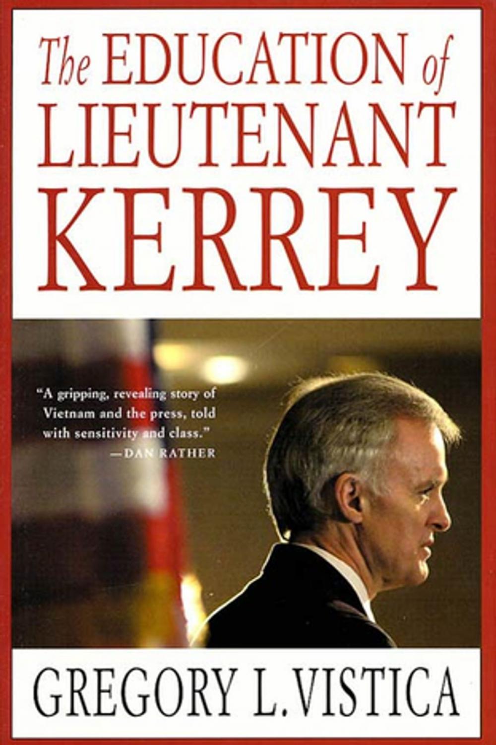 Big bigCover of The Education of Lieutenant Kerrey