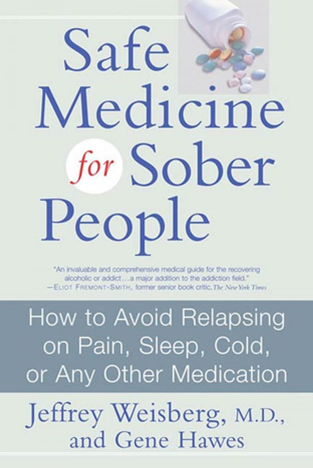 Big bigCover of Safe Medicine For Sober People