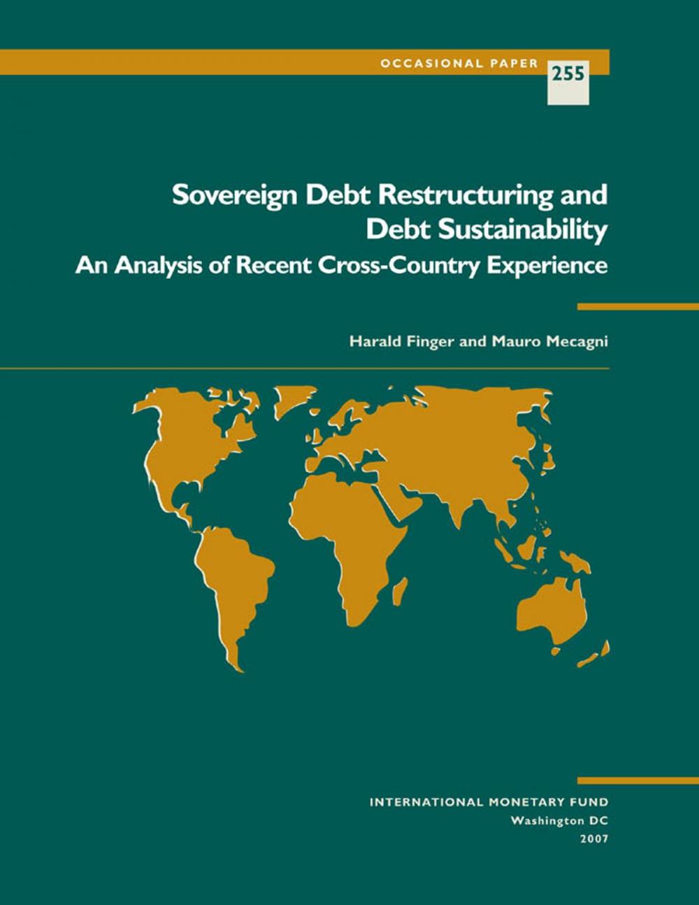 Big bigCover of Sovereign Debt Restructuring and Debt Sustainability: An Analysis of Recent Cross-Country Experience