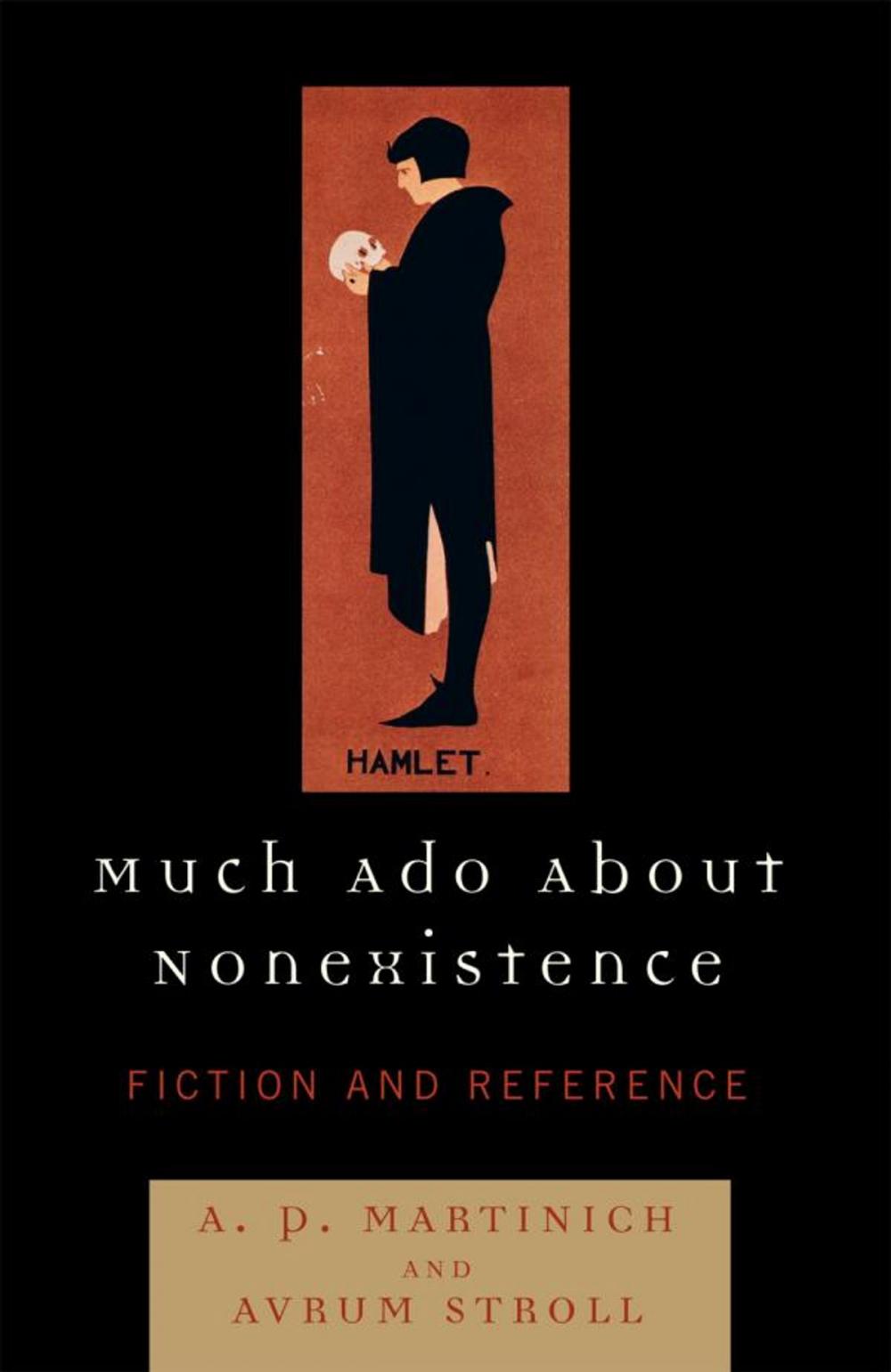 Big bigCover of Much Ado About Nonexistence