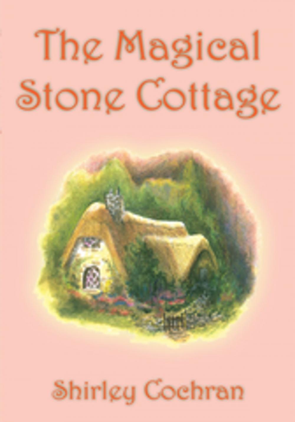 Big bigCover of The Magical Stone Cottage