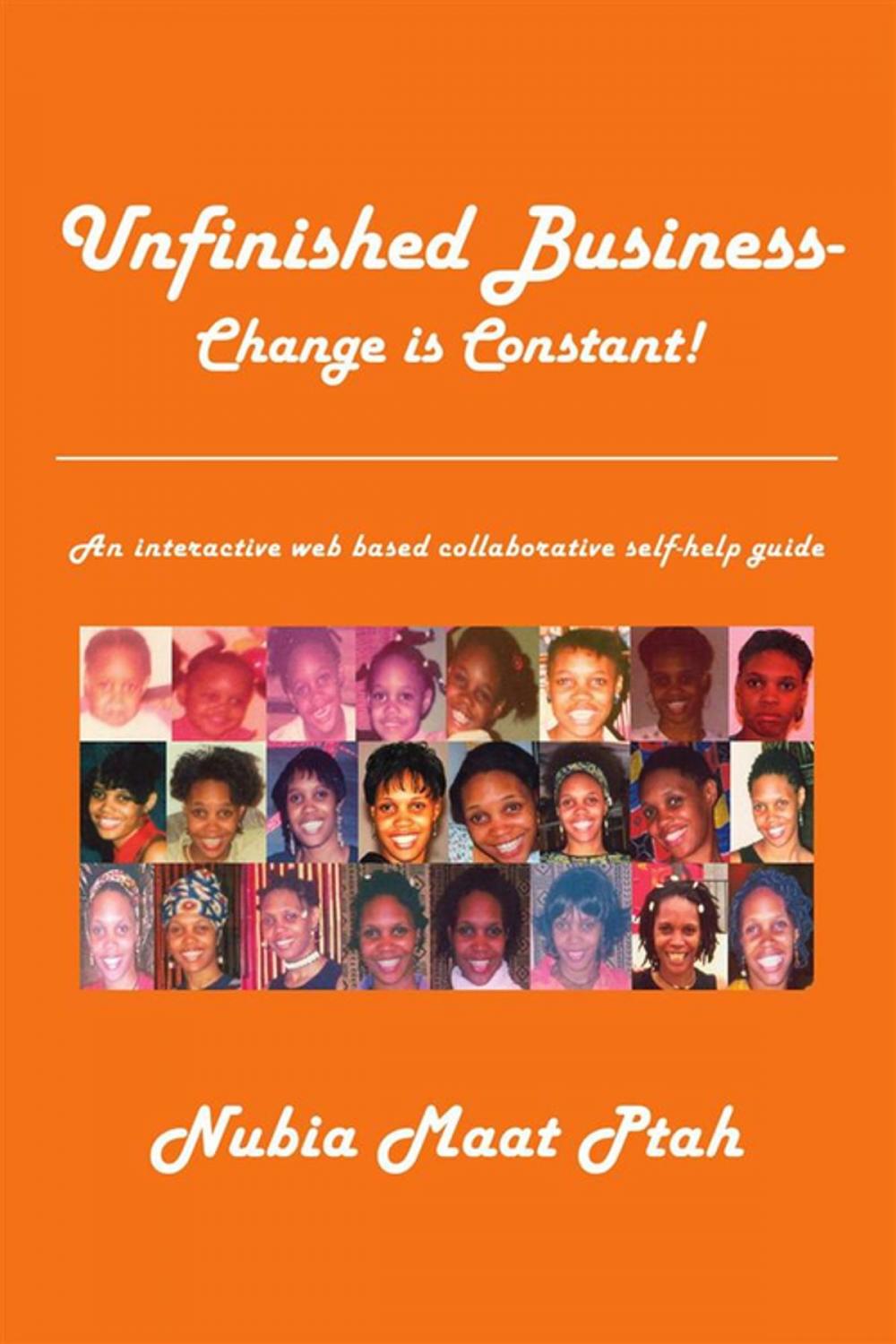 Big bigCover of Unfinished Business - Change Is Constant!