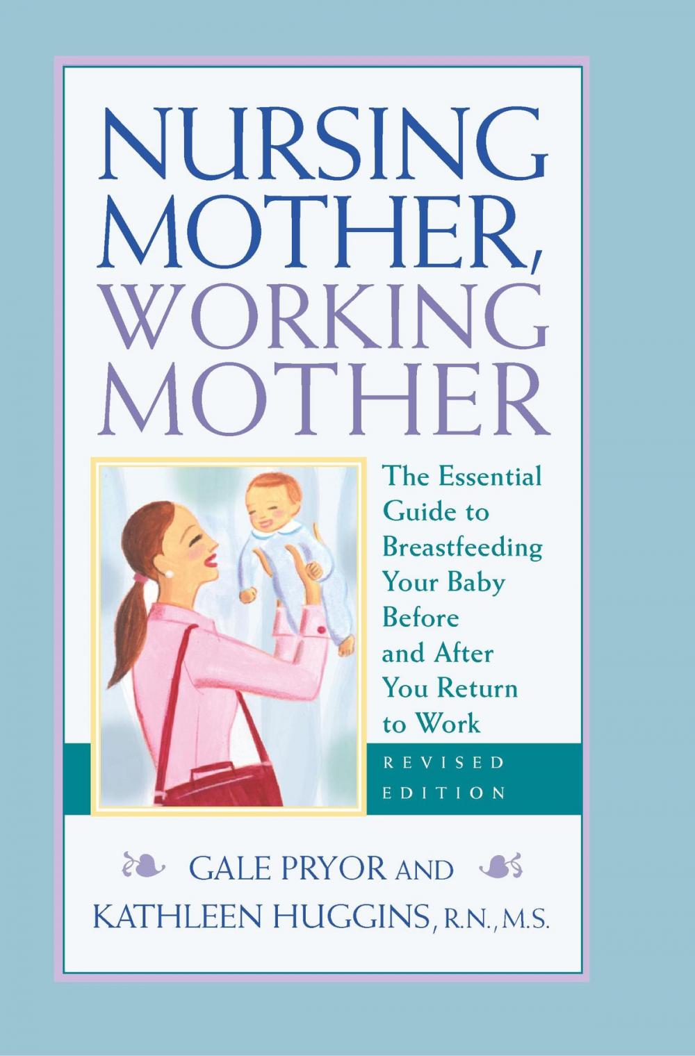 Big bigCover of Nursing Mother, Working Mother - Revised