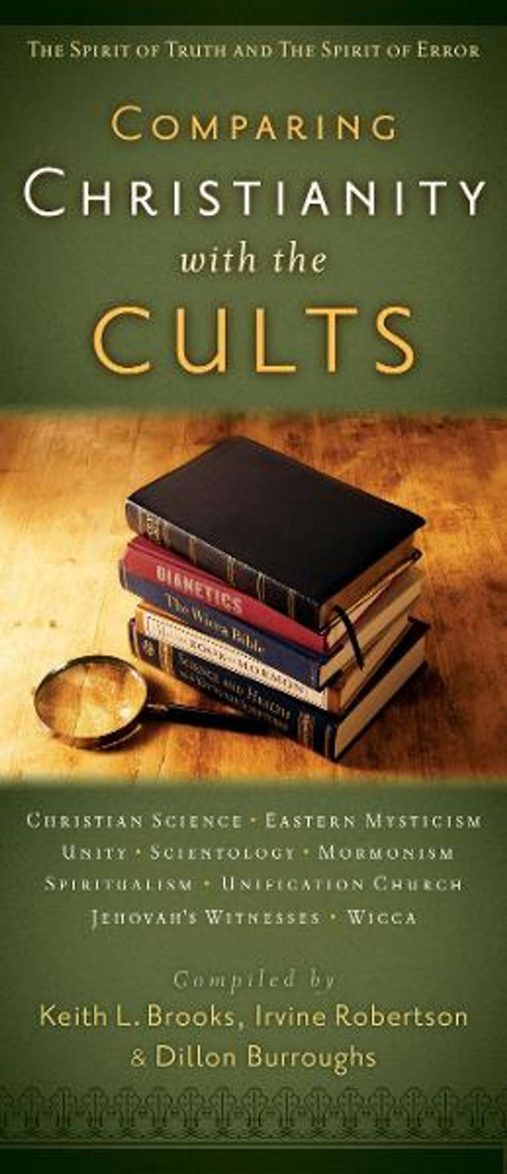 Big bigCover of Comparing Christianity with the Cults