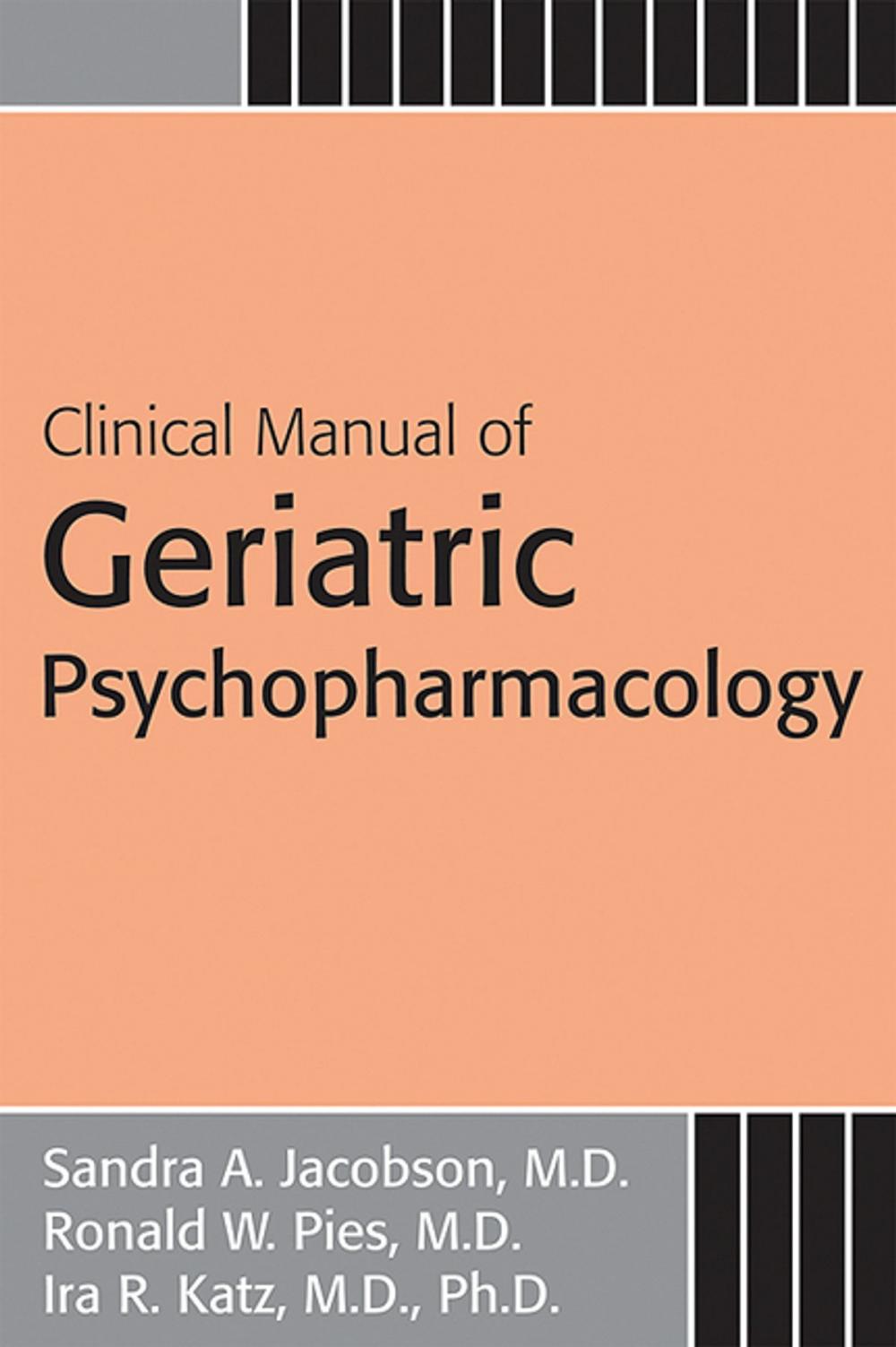 Big bigCover of Clinical Manual of Geriatric Psychopharmacology