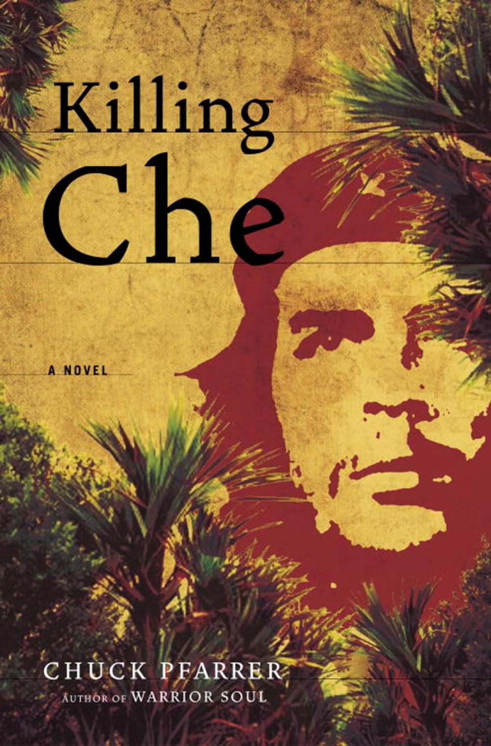 Big bigCover of Killing Che