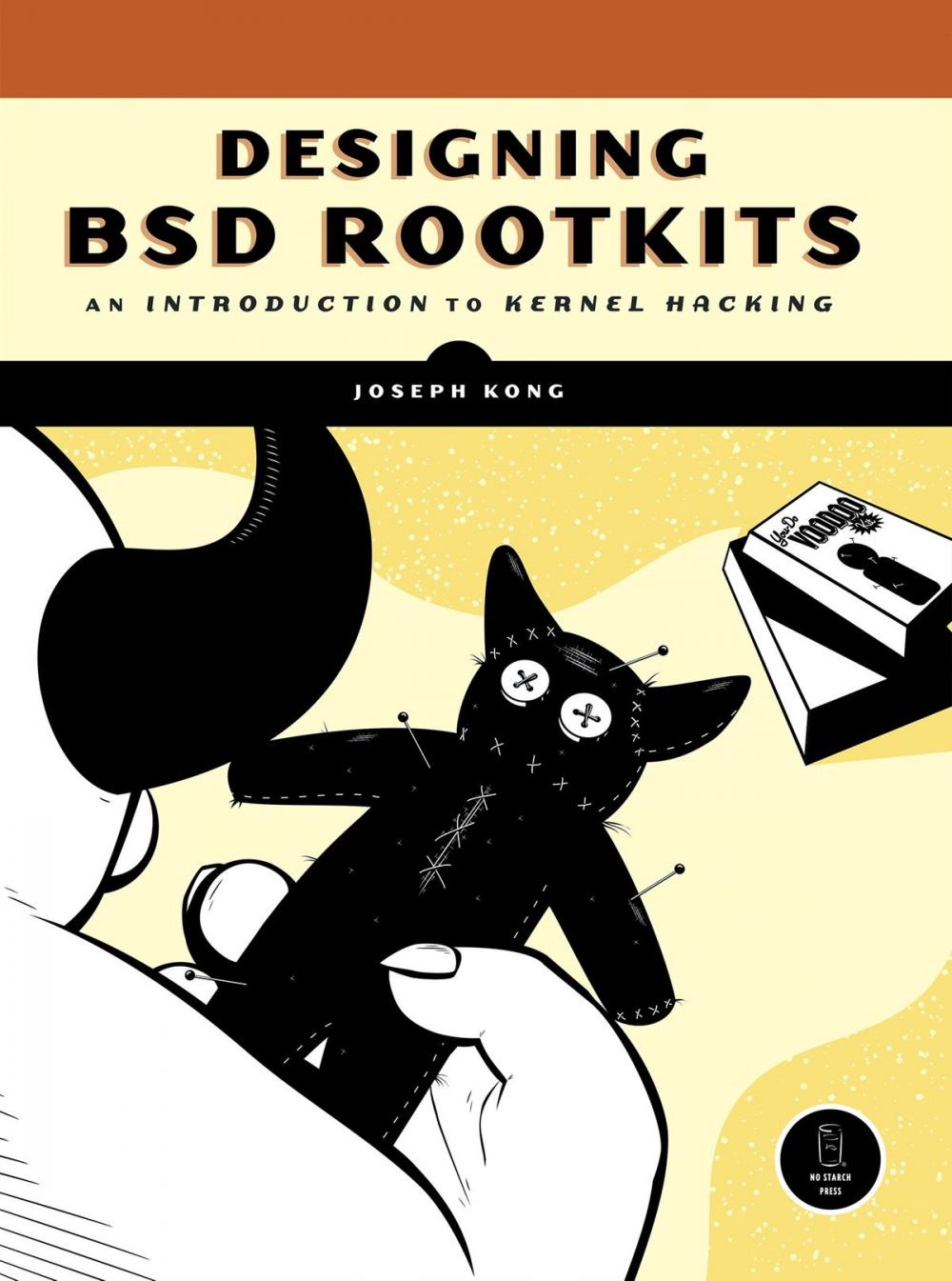 Big bigCover of Designing BSD Rootkits