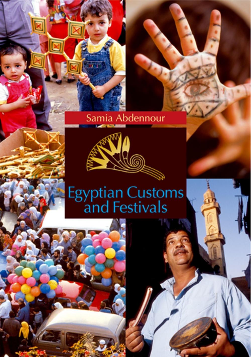 Big bigCover of Egyptian Customs And Festivals