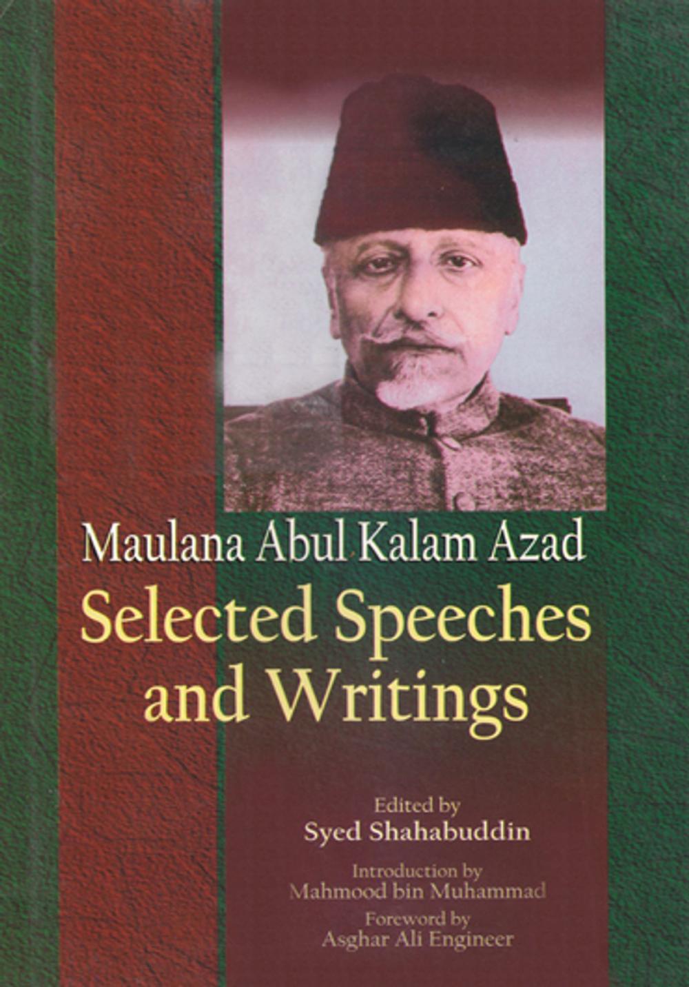 Big bigCover of Maulana Abul Kalam Azad: Selected Speeches and Writings