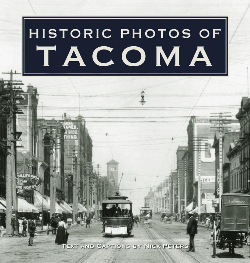 Big bigCover of Historic Photos of Tacoma