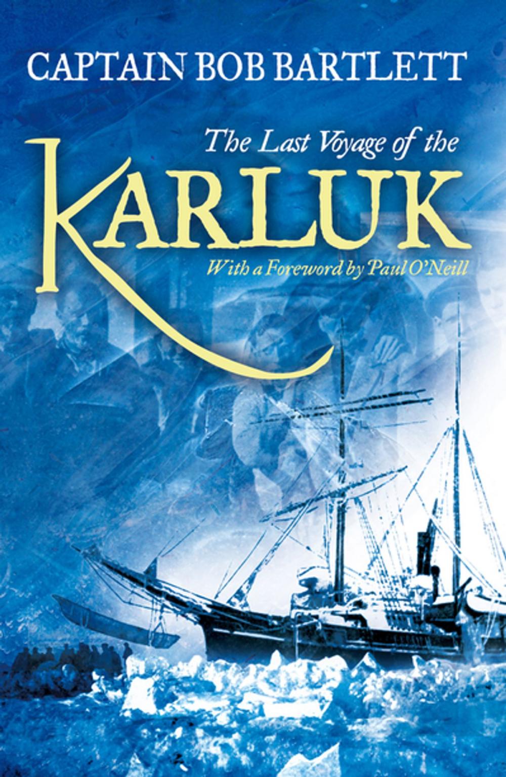Big bigCover of The Last Voyage of the Karluk