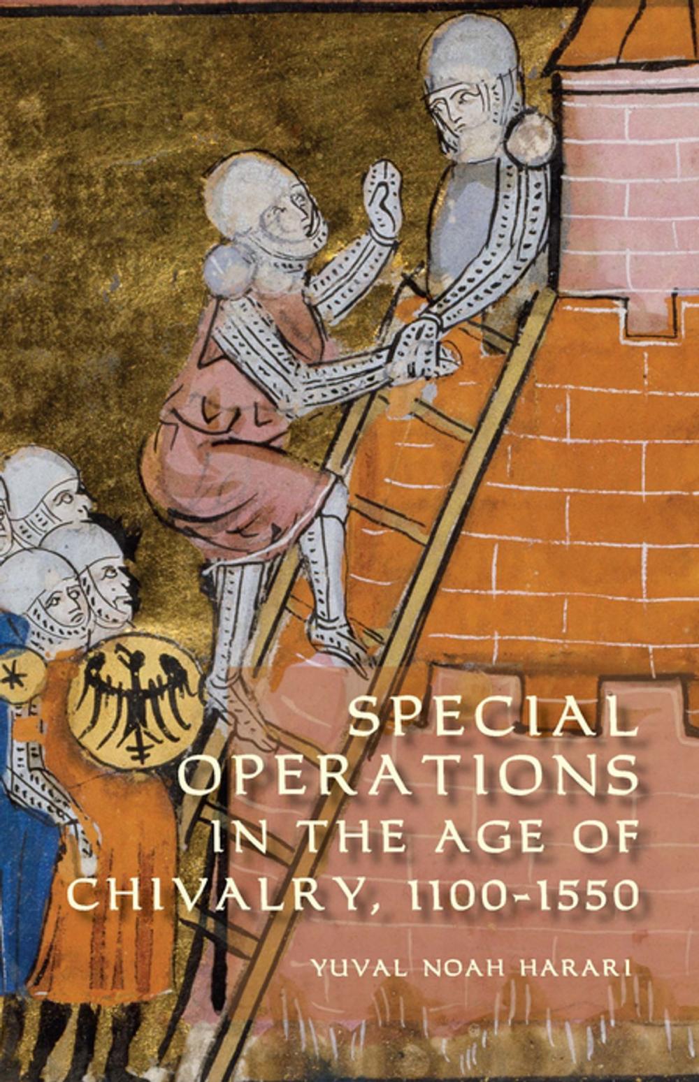 Big bigCover of Special Operations in the Age of Chivalry, 1100-1550