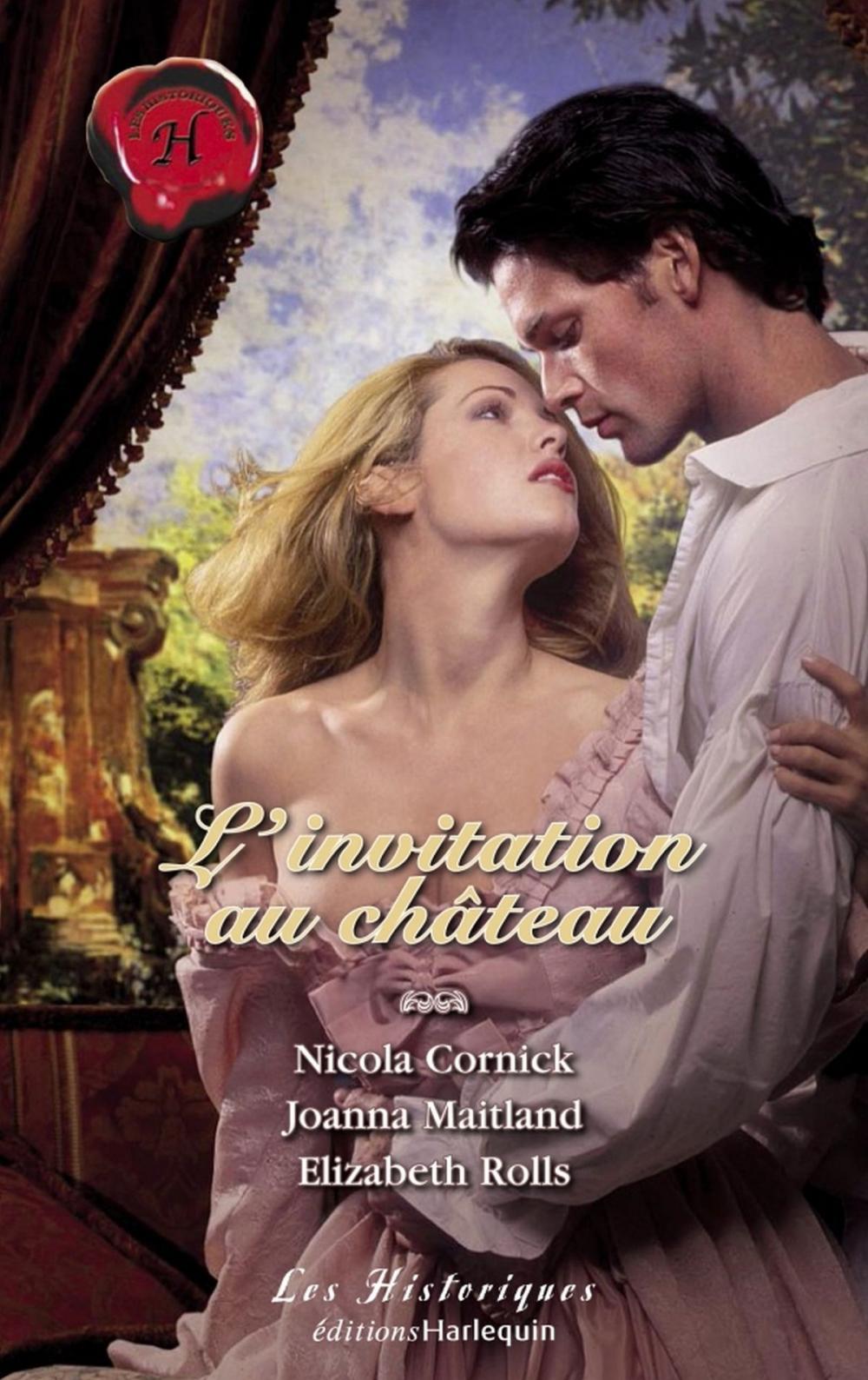 Big bigCover of L'invitation au château (Harlequin Les Historiques)