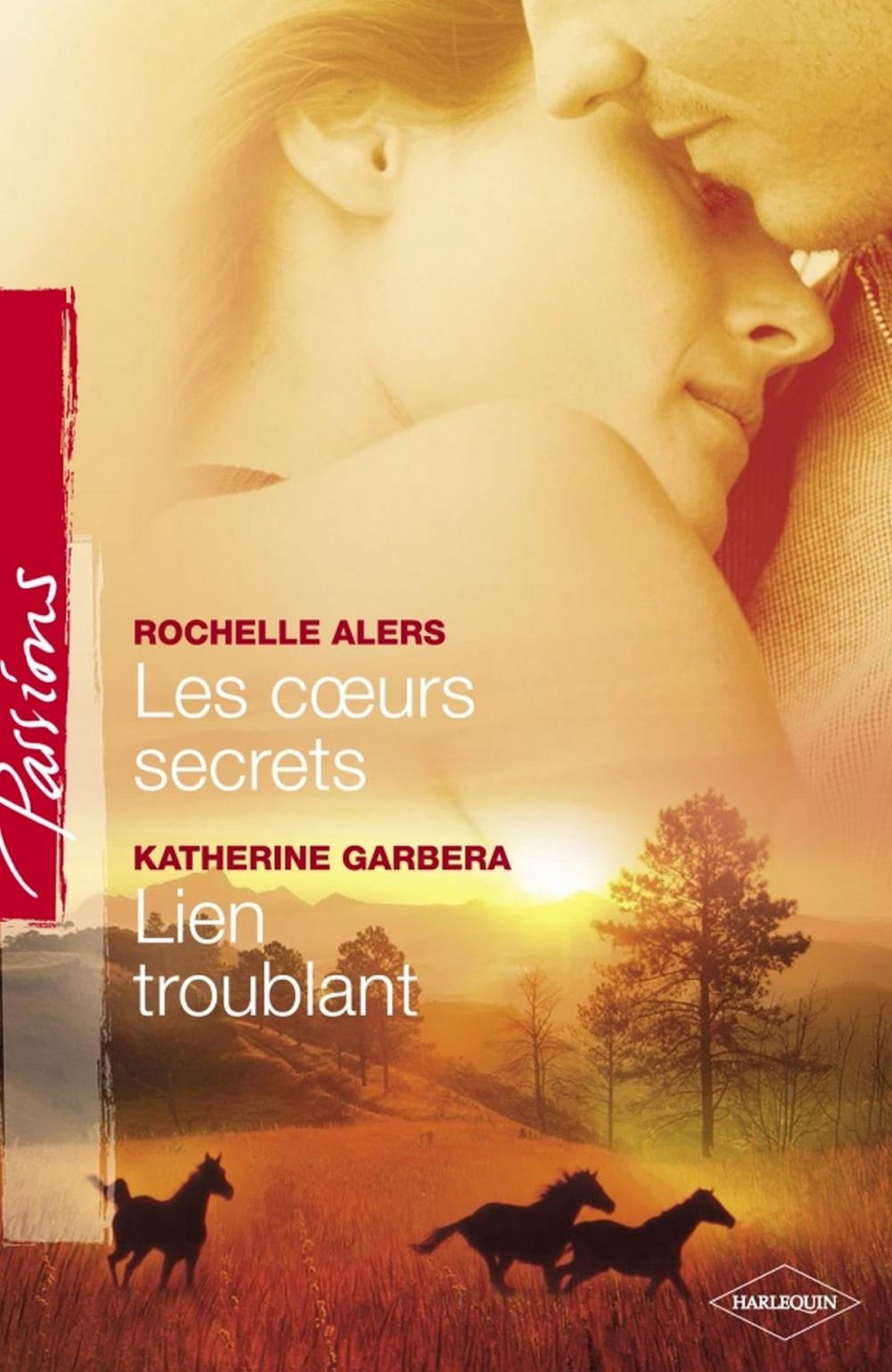 Big bigCover of Les coeurs secrets - Lien troublant (Harlequin Passions)