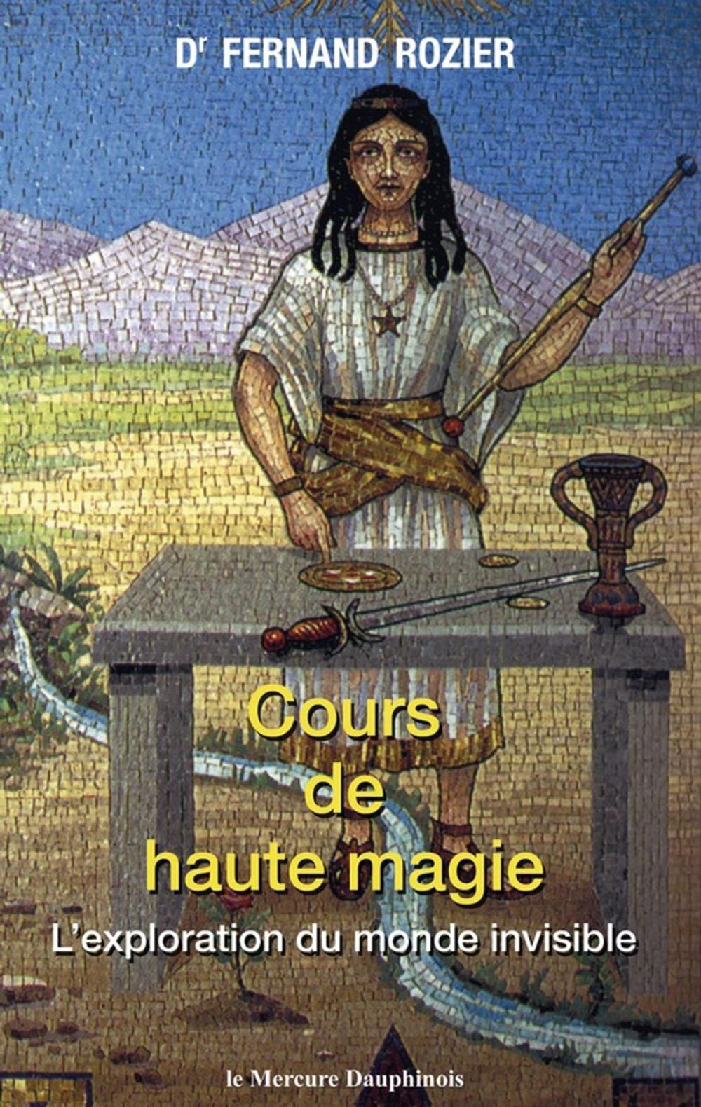 Big bigCover of Cours de haute magie