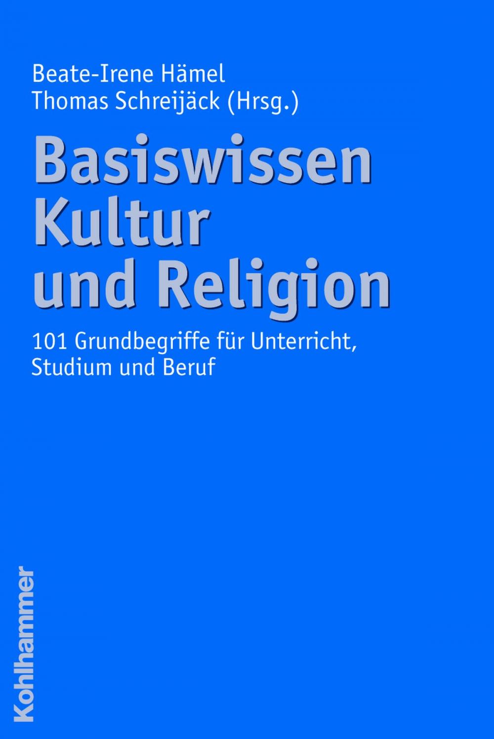 Big bigCover of Basiswissen Kultur und Religion