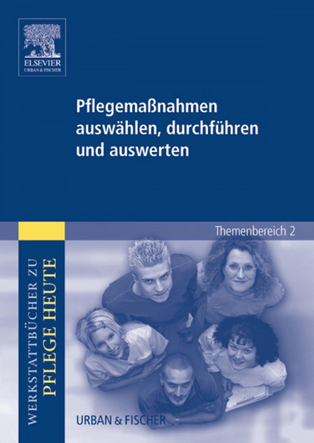 Big bigCover of Pflegemaßnahmen auswählen, durchführen und auswerten