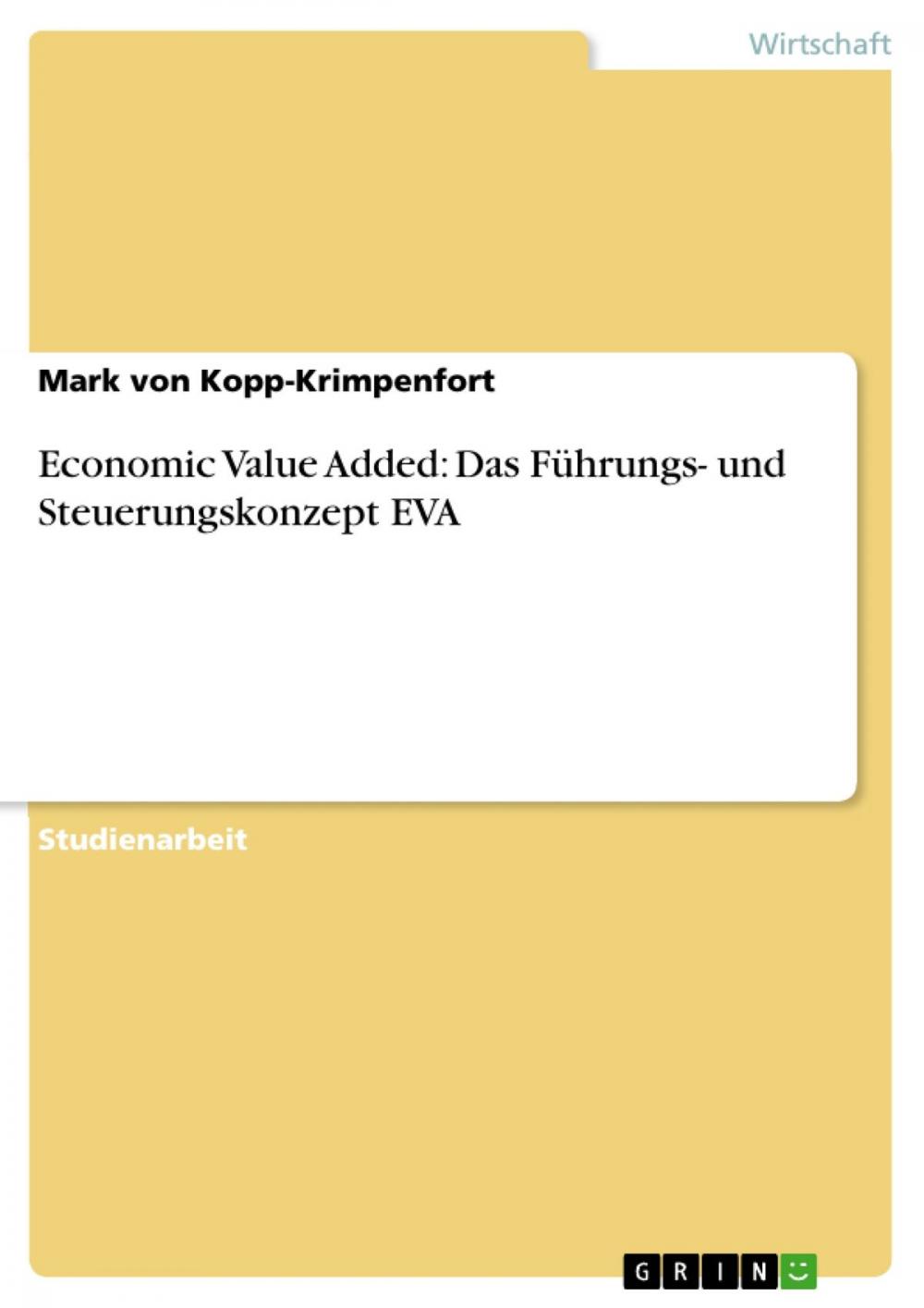 Big bigCover of Economic Value Added: Das Führungs- und Steuerungskonzept EVA