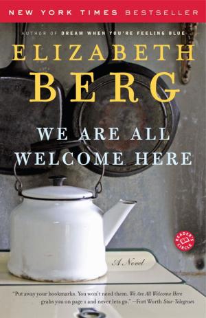 Cover of the book We Are All Welcome Here by Carla Buckley