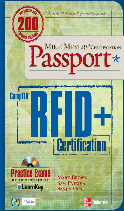 Cover of the book Mike Meyers' Comptia RFID+ Certification Passport by Mark Brown, Sam Patadia, Sanjiv Dua, Mike Meyers, McGraw-Hill Education