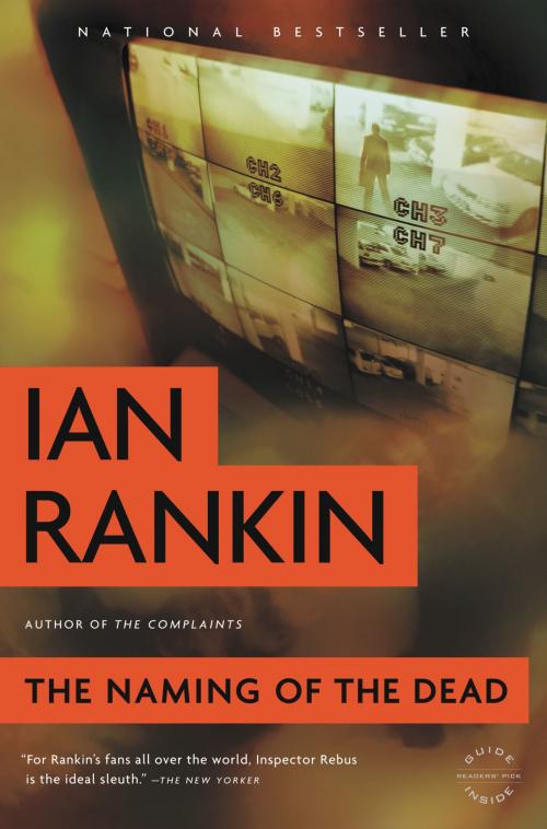 Cover of the book The Naming of the Dead by Ian Rankin, Little, Brown and Company