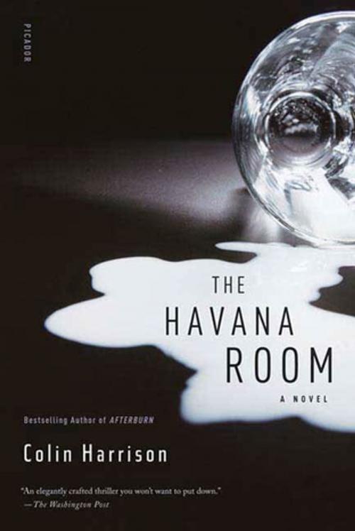 Cover of the book The Havana Room by Colin Harrison, Farrar, Straus and Giroux