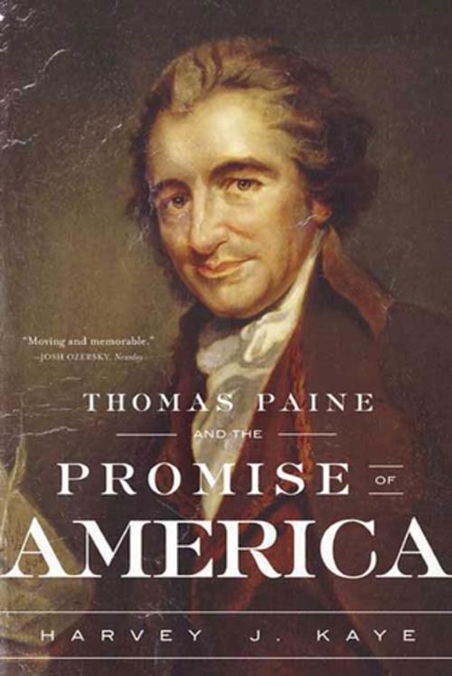 Cover of the book Thomas Paine and the Promise of America by Harvey J. Kaye, Farrar, Straus and Giroux