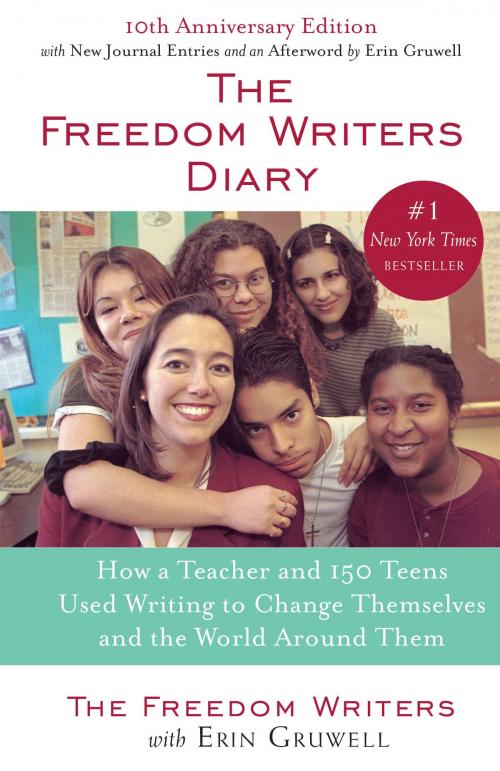 Cover of the book The Freedom Writers Diary by The Freedom Writers, Erin Gruwell, Crown/Archetype