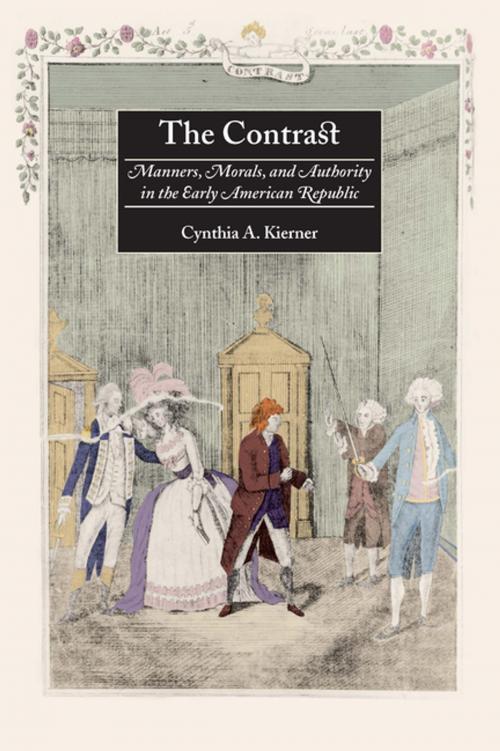 Cover of the book The Contrast by Cynthia A. Kierner, NYU Press