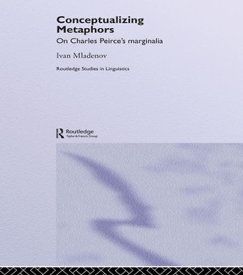 Cover of the book Conceptualizing Metaphors by Ivan Mladenov, Taylor and Francis