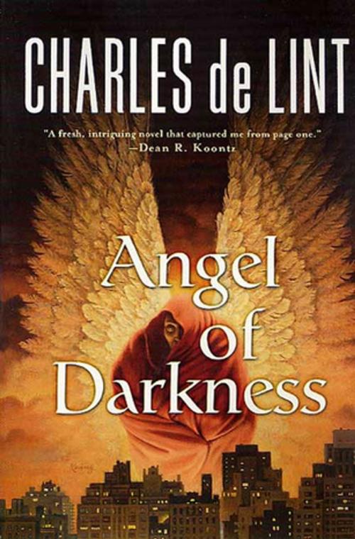 Cover of the book Angel of Darkness by Charles de Lint, Tom Doherty Associates