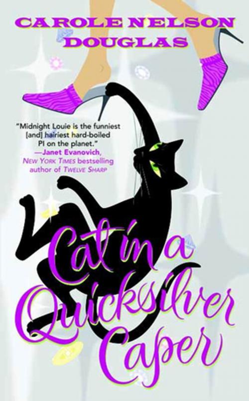 Cover of the book Cat in a Quicksilver Caper by Carole Nelson Douglas, Tom Doherty Associates